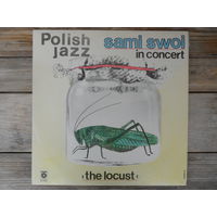 Sami Swoi - The Locust. Polish Jazz, vol. 67 - Muza, Польша