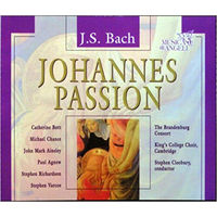 Johann Sebastian Bach,Catherine Bott,Michael Chance,Brandenburg Consort,The Kings College Choir Of Cambridge,Stephen Cleobury Johannes Passion