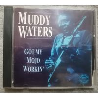Muddy Waters - Got my Mojo Workin', CD