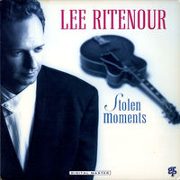 Lee Ritenour – Stolen Moments, LP 1990