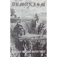 Demonism "Saga For The Dark Winter Times" кассета