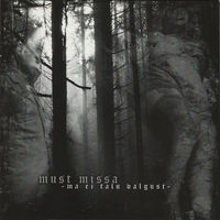 Must Missa "Ma Ei Talu Valgust" CD