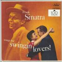 Виниловая пластинка Frank Sinatra – Songs For Swingin' Lovers!