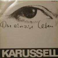 Karussell -  Das Einzige Leben - LP - 1980
