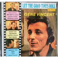 Gene Vincent Let The Good Times Roll