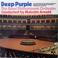Deep Purple, The Royal Philharmonic Orchestra Conducted by Malcolm Arnold - Concerto For Group And Orchestra