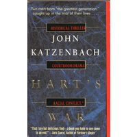 John Katzenbach. Hart's War