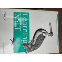 Учебник по программированию Learning XSLT