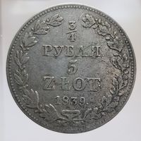 3/4 рубля 5 злотых 1839 MW