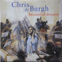 Chris de Burgh Beautiful Dreams