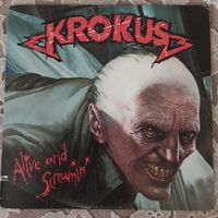 KROKUS - 1986 - ALIVE AND SCREAMIN' (USA) LP