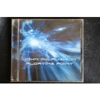 John McLaughlin – Floating Point (2008, CD)