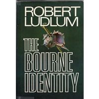 Robert Ludlum. The Bourne Identity