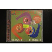 Las Ketchup – Hijas Del Tomate (2002, CD)