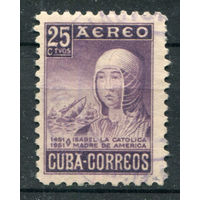 Куба - 1952г. - королева Изабелла Кастильская - 1 марка - гашёная. Без МЦ!