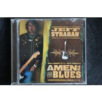 Jeff Strahan – Amen To The Blues (2008, CD)