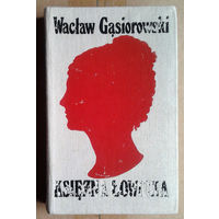 Waclaw Gasiorowski "Ksiezna Lowicka" (па-польску)