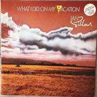 Ian Gillan- What I Did On My Vacation (Original UK 1986 2 lp)