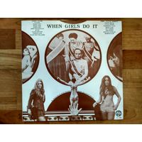 When Girls Do It LP (UK, 2 LPs) Анталогия блюза