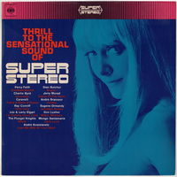 LP Thrill to the Sensational Sound of Super Stereo