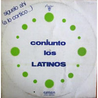 Conjunto Los Latinos, Siguelo Ahi A La Cortico..., LP 1975