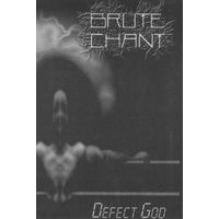 Brute Chant / Goldprick "Defect God / IQ 0,666" кассета