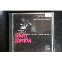 Ike Quebec – Bossa Nova Soul Samba (2000, CD)