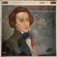 Arthur Rubinstein. The Chopin Ballades.