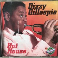 CD Dizzy Gillespie Hot House